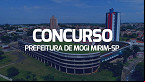 Concurso de Mogi Mirim-SP 2023: 30 vagas de até R$ 3,7 mil
