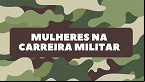Concurso Militar para Mulheres: como ingressar nas Forças Armadas?